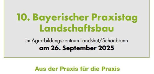 Bayerischer Praxistag Landschaftsbau