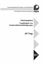 FGSV 433
AP Trag - Arbeitspapiere Tragfähigkeit von Verkehrsflächenbefestigungen
Ausgabestand August 2023, vollständige Sammlung im Ordner mit den Teilen A-D, 240 S. A 4, (W 2)
83,80 EUR