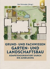 Grund- und Fachwissen Garten- und Landschaftsbau