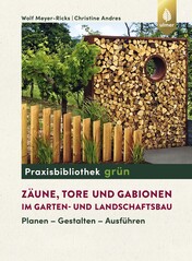 Zune, Tore und Gabionen im Garten- und Landschaftsbau