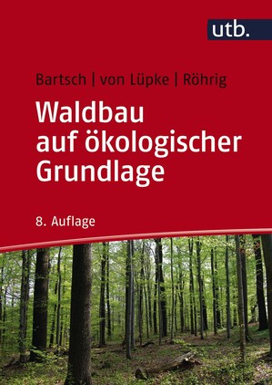 Waldbau auf kologischer Grundlage