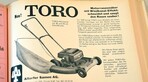 Rasenpflegegeräte – hier ein Mäher Baujahr 1959 – spielen bei Toro schon seit fast 100 Jahren eine bedeutende Rolle.