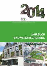 Reihe „Jahrbuch Bauwerksbegrünung“ gestartet