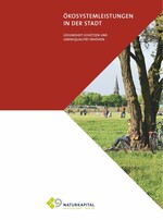 Ökonomischer Wert der Stadtnatur nachgewiesen