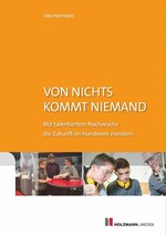 Talentierte Azubis finden und ans Unternehmen binden