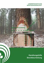 Neue Handlungshilfe zur Stockbeurteilung