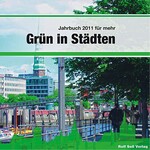 Jahrbuch „Grün in Städten 2011“ erschienen