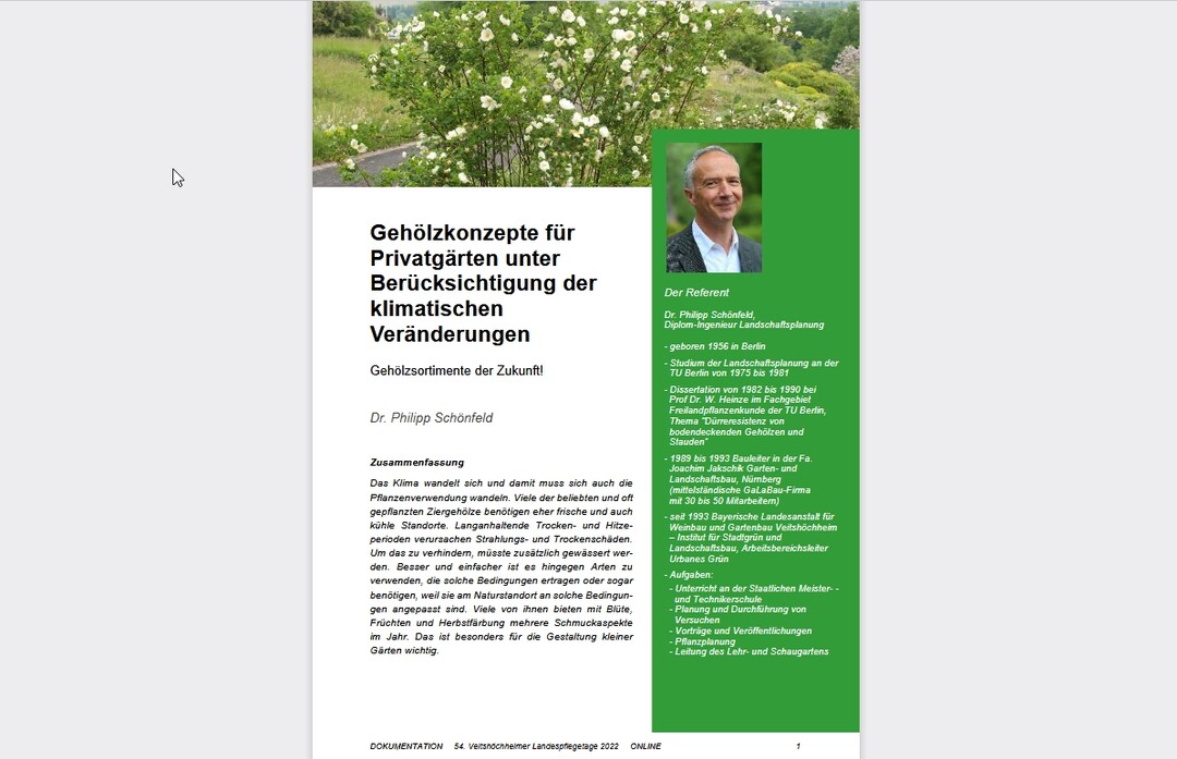 Klimaresiliente Gartengehlze stellte Dr. Philipp Schnfeld auf den Landespflegetagen 2022 vor. 