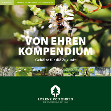 Die Auflage 6 des Lorenz von Ehren-Pflanzenkatalogs wurde komplett berarbeitet.
