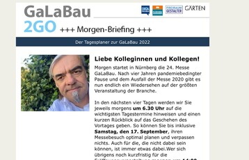 Ab heute luft das Morgen-Briefing zur GaLaBau-Messe.